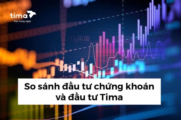 so sánh đầu tư chứng khoán và đầu tư Tima